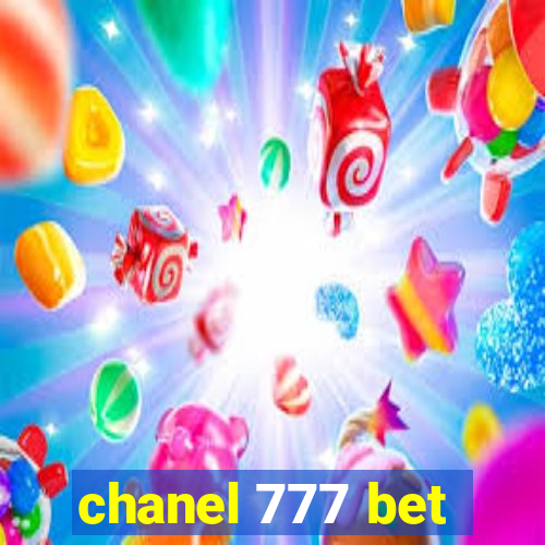 chanel 777 bet